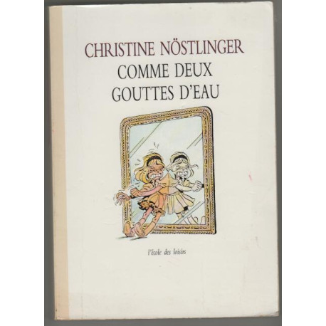 Comme deux gouttes d'eau Comme deux gouttes d'eau