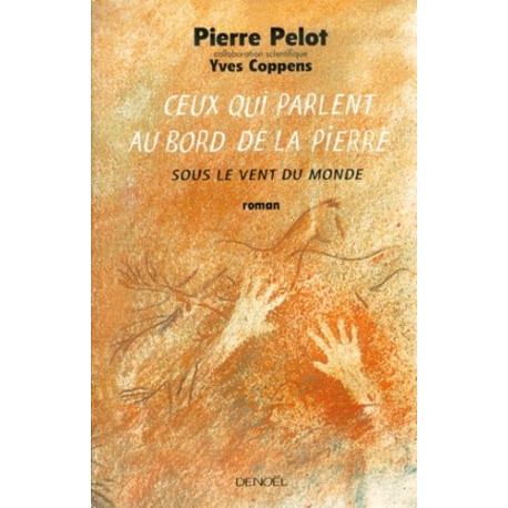Ceux qui parlent au bord de la pierre Ceux qui parlent au bord de la pierre