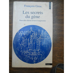 François gros Les secrets du gène