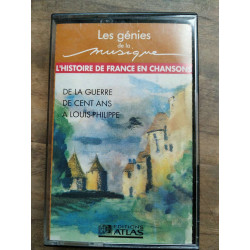 Les génies de la musique - L'Histoire de France en chansons...