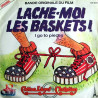 Lache-Moi Les Baskets (Original Soundtrack) / I Go To Pieces / I...