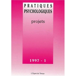 Pratiques psycho. 97-1 : Projets