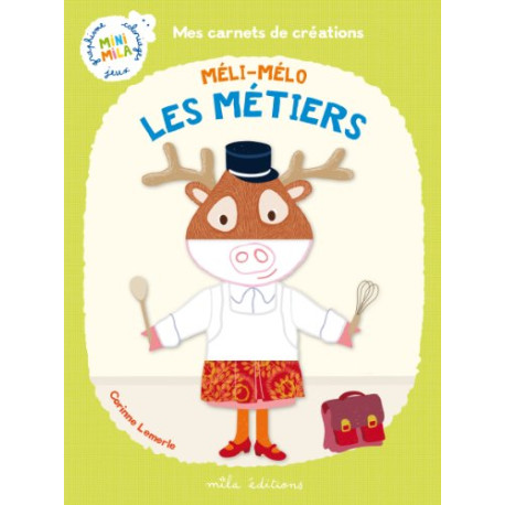 Les métiers : Méli-mélo Les métiers : Méli-mélo