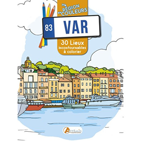 Var (83) : 30 lieux incontournables à colorier Var (83) : 30 lieux incontournables à colorier