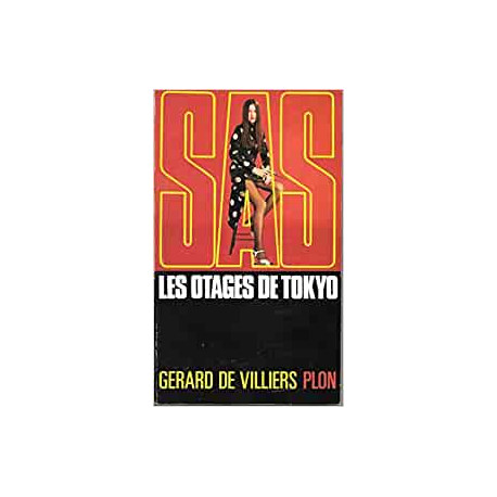 S.a.s. les otages de tokyo S.a.s. les otages de tokyo