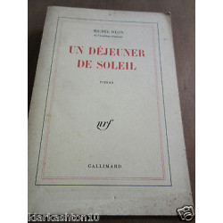 Michel déon un déjeuner au soleilgallimard