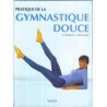 Pratique de la gymnastique douce