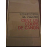 Cent et un coups de canon les Héritiers de l'avenir Flammarion