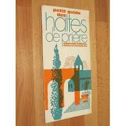 PETIT GUIDE DES HALTES DE PRIERE