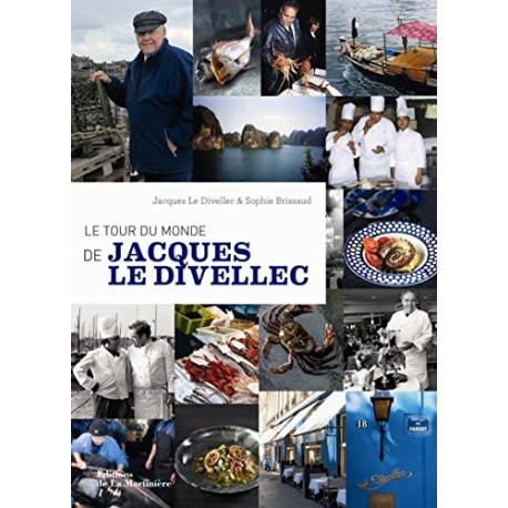 Le tour du monde de Jacques Le Divellec Le tour du monde de Jacques Le Divellec