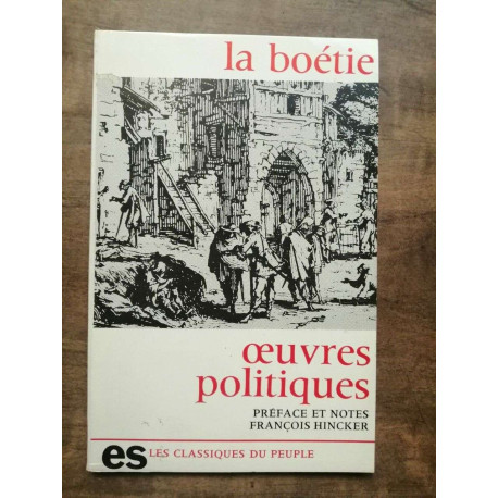 La boétie æuvres politiques