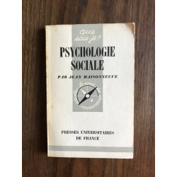 Que sais-je? PSYCHOLOGIE SOCIALE
