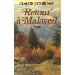 Retour A Malaveil