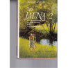 Les jalna tome 2 : 5: Les frères Whiteoak 6: L'héritage des...