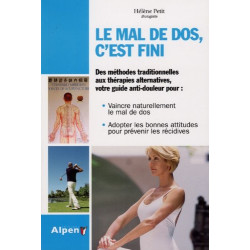 LE MAL DE DOS C'EST FINI Prenez en main la santé de votre dos