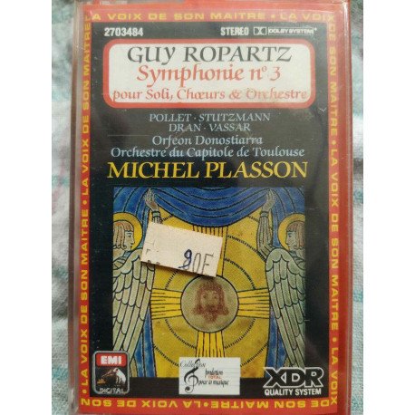 Guy Ropartz Symphonie N3 Michel Plasson Cassette Audio-K7 NEUVE... Guy Ropartz Symphonie N3 Michel Plasson Cassette Audio-K7 NEUVE...