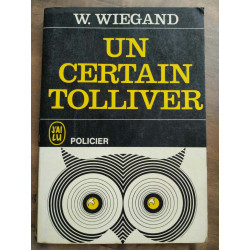 w wiegand Un certain tolliver J'ai lu