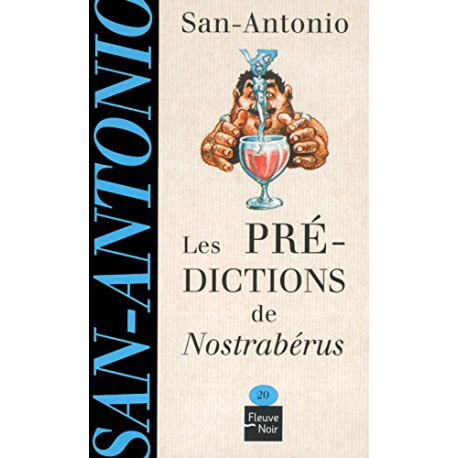 Les prédictions de Nostrabérus Les prédictions de Nostrabérus