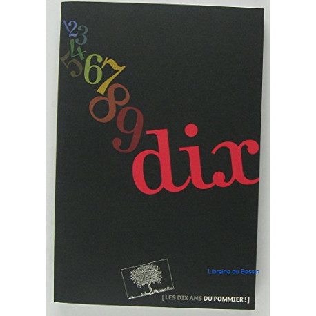 Les dix ans du Pommier Les dix ans du Pommier