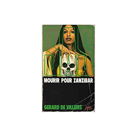 S.a.s. mourir pour zanzibar S.a.s. mourir pour zanzibar