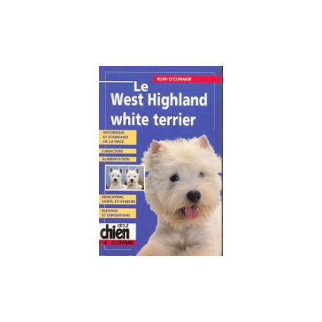 Le west highland white terrier Le west highland white terrier