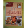Vie Pratique Gourmand N°1 : Nos 100 Meilleures Recettes /...
