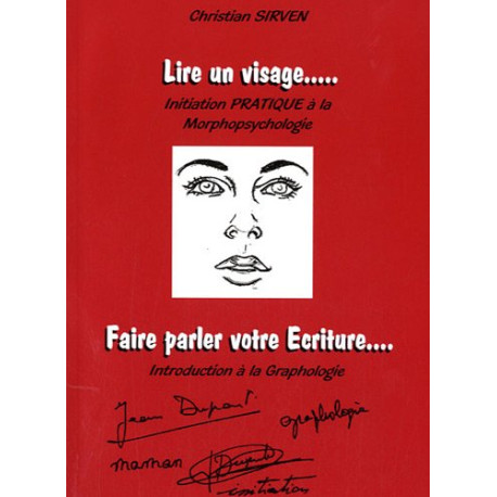 Lire un visage Pratique de morphopsychologie Lire un visage Pratique de morphopsychologie
