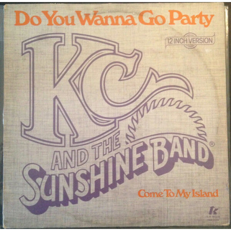 Do You Wanna Go Party / Come To My Island Do You Wanna Go Party / Come To My Island