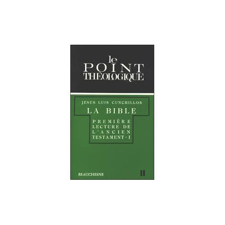 JESUS LUIS CUNCHILLOS - LA BIBLE - ¨PREMIERE LECTURE DE L'ANCIEN... JESUS LUIS CUNCHILLOS - LA BIBLE - ¨PREMIERE LECTURE DE L'ANCIEN...