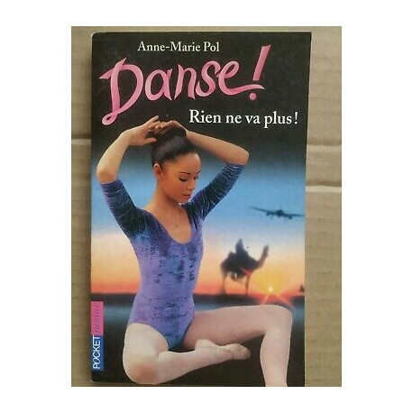 anne marie Pol Danse Tome 13 Rien ne vas plus anne marie Pol Danse Tome 13 Rien ne vas plus