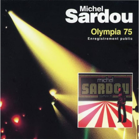Michel Sardou - Olimpia 75 (Enregistrement Public) Michel Sardou - Olimpia 75 (Enregistrement Public)