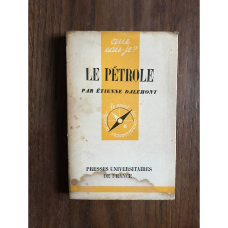 Que sais-je? LE PÉTROLE Que sais-je? LE PÉTROLE
