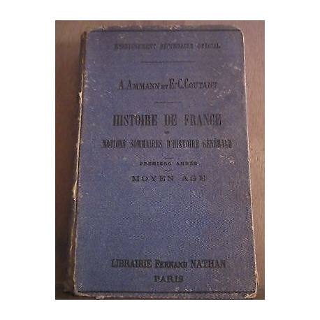 Ammann coutant Histoire de france notions sommaires d'Histoire... Ammann coutant Histoire de france notions sommaires d'Histoire...