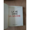 Antoine Reille La Vie dans La Savane Fernand nathan