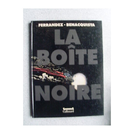 bd Ferrandez Benacquista LA BOITE NOIRE bel état