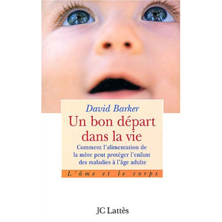 Un bon départ dans la vie Un bon départ dans la vie