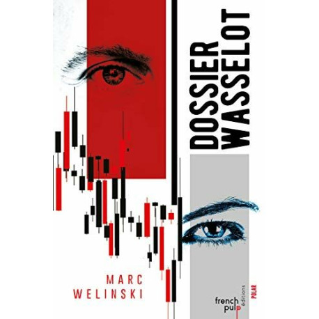 Dossier Wasselot Dossier Wasselot