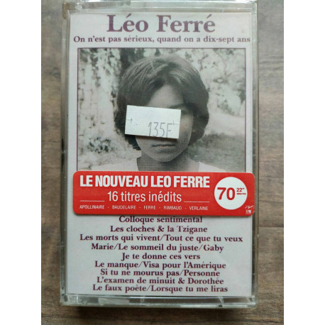 Léo Ferré- On n'est pas sérieux quand On a dix-sept ans Cassette... Léo Ferré- On n'est pas sérieux quand On a dix-sept ans Cassette...
