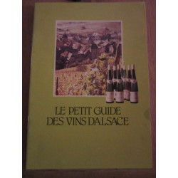 Le petit guide des vins d'Alsace Centre d'Information du Vin d'Alsace
