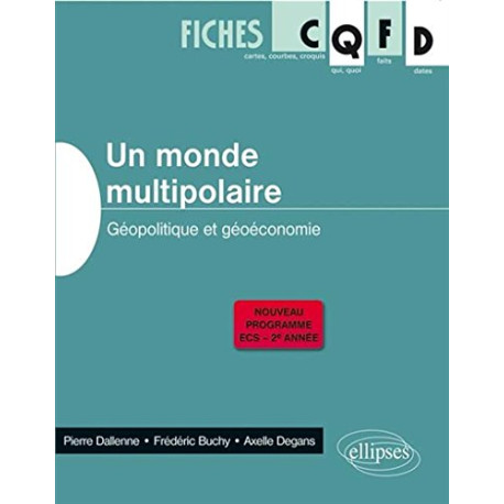 Un Monde Multipolaire Géopolitique et Géoéconomie Programme 2014... Un Monde Multipolaire Géopolitique et Géoéconomie Programme 2014...