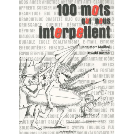 100 mots qui nous interpellent 100 mots qui nous interpellent