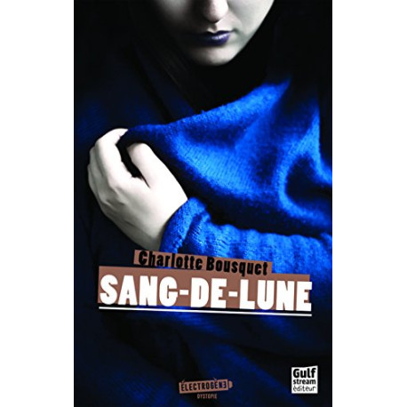 Sang-de-lune Sang-de-lune