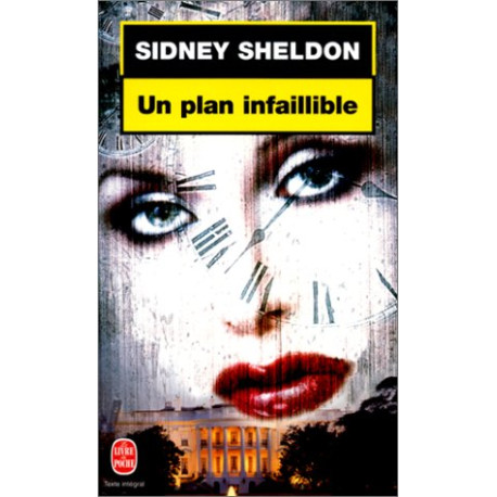 Un plan infaillible Un plan infaillible