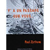 Y'a pas un passage sur vous