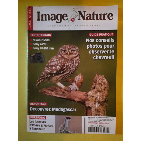 Image et Nature La Photographie Grandeur Nature Nº92 / Avril - Mai... Image et Nature La Photographie Grandeur Nature Nº92 / Avril - Mai...