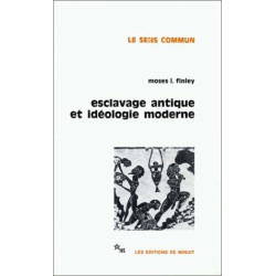 esclavage antique et idéologie moderne