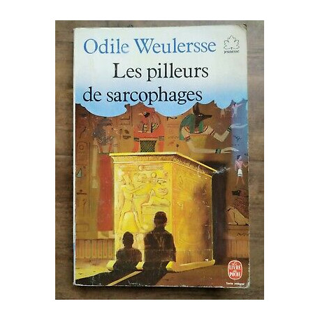 Les pilleurs de sarcophages Les pilleurs de sarcophages