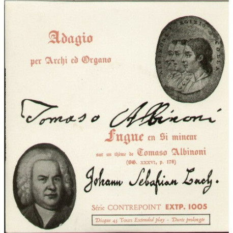 Adagio Per Archi Ed Organo / Fugue En Si Mineur Sur Un Thème De... Adagio Per Archi Ed Organo / Fugue En Si Mineur Sur Un Thème De...