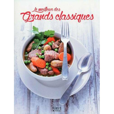 Le meilleur des Grands Classiques Le meilleur des Grands Classiques