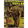 LE PETIT PRINCE DE CEYLAN